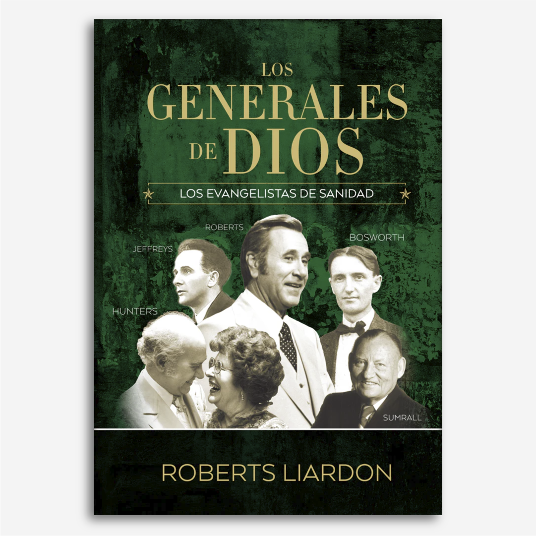 Los generales de Dios IV: Los evangelistas de Sanidad