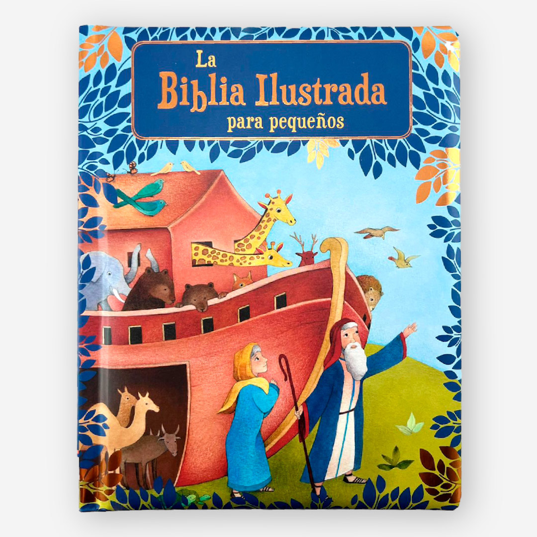 La Biblia Ilustrada para Pequeños