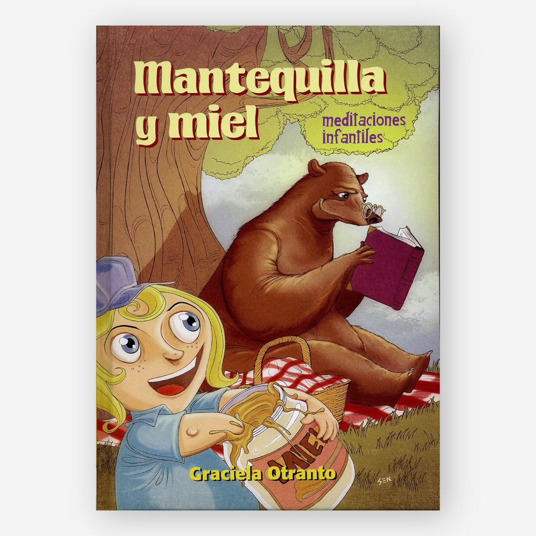 Mantequilla y Miel: Meditaciones Infantiles