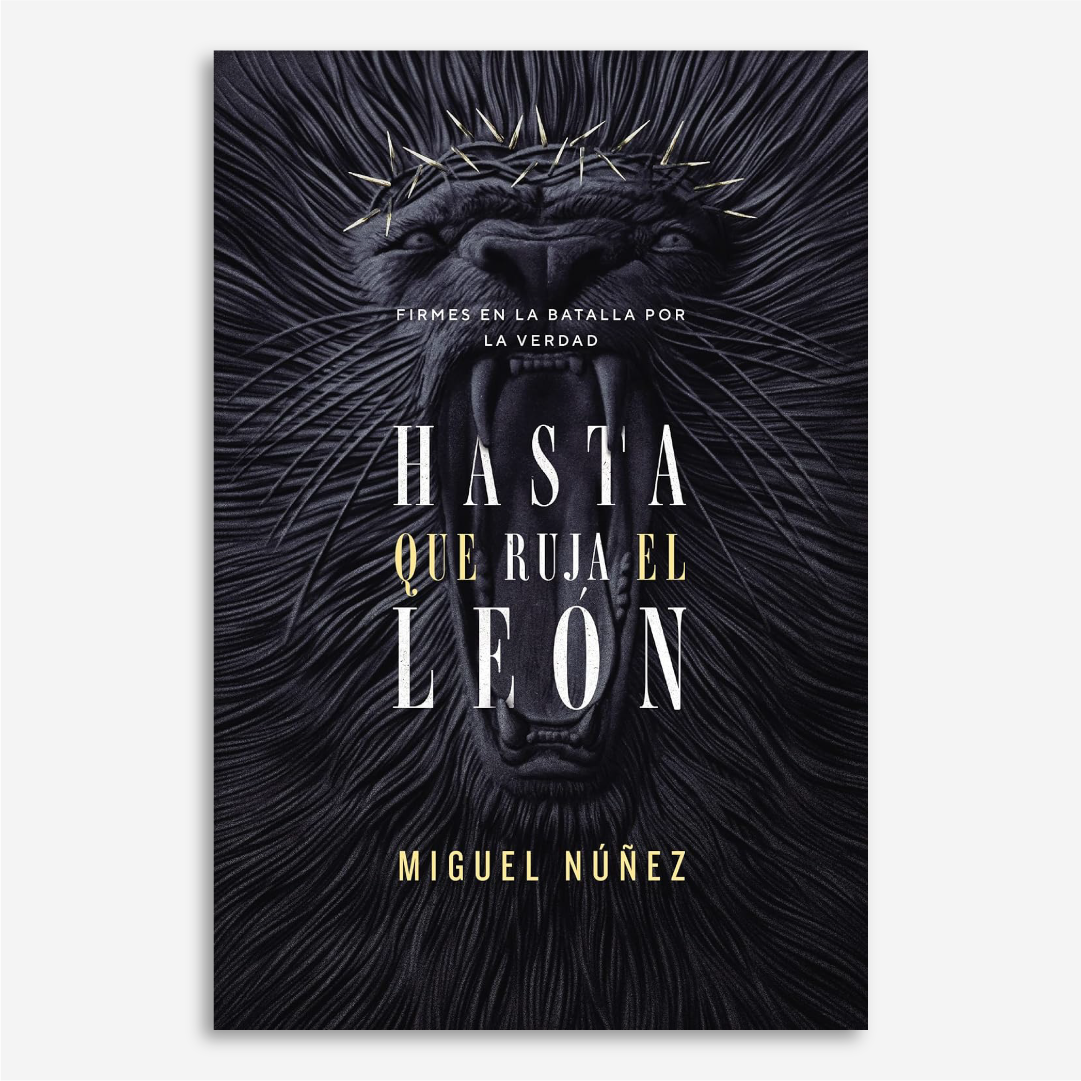 Hasta Que Ruja El León: Firmes en la Batalla por la Verdad