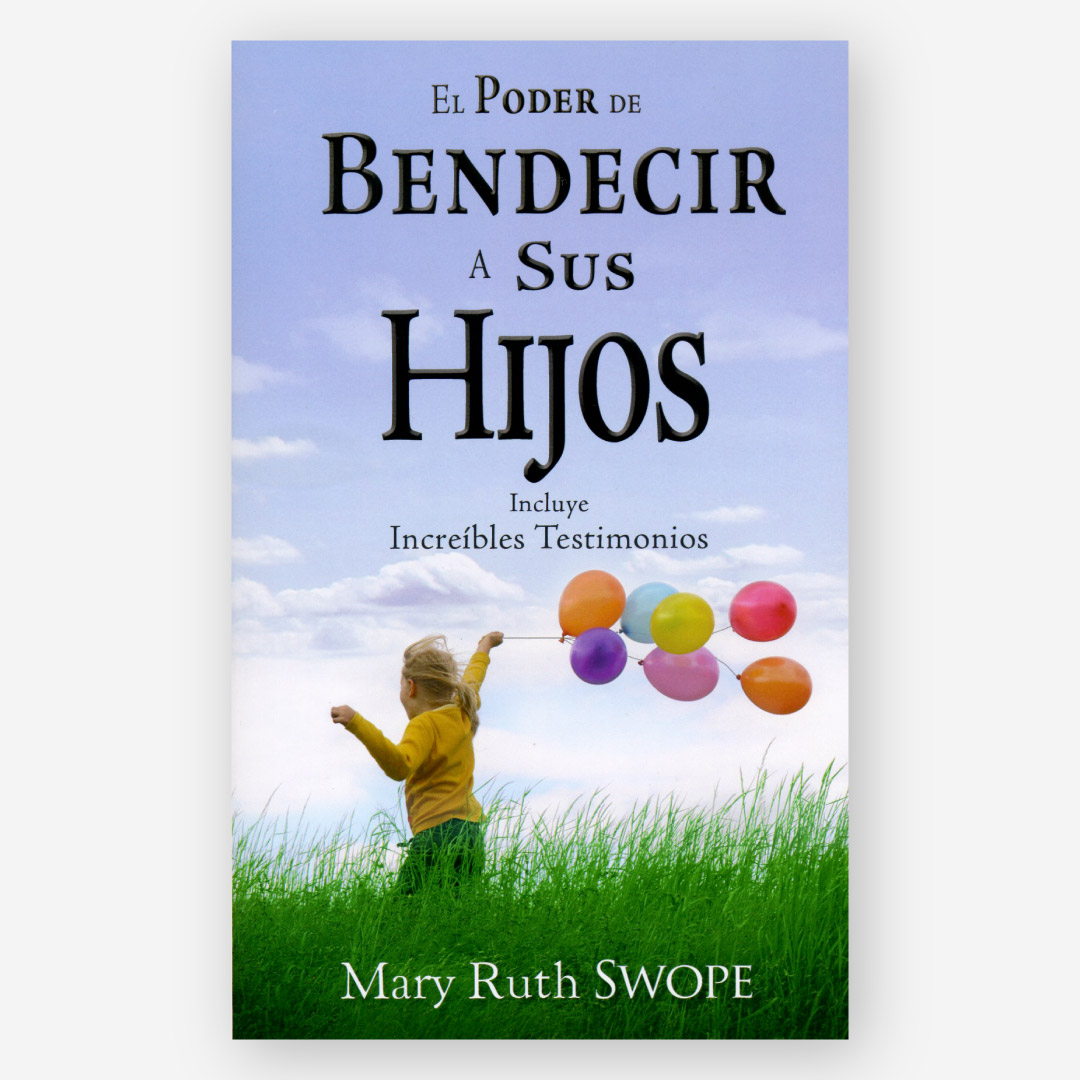 El Poder de Bendecir a sus Hijos (Bolsilibro)