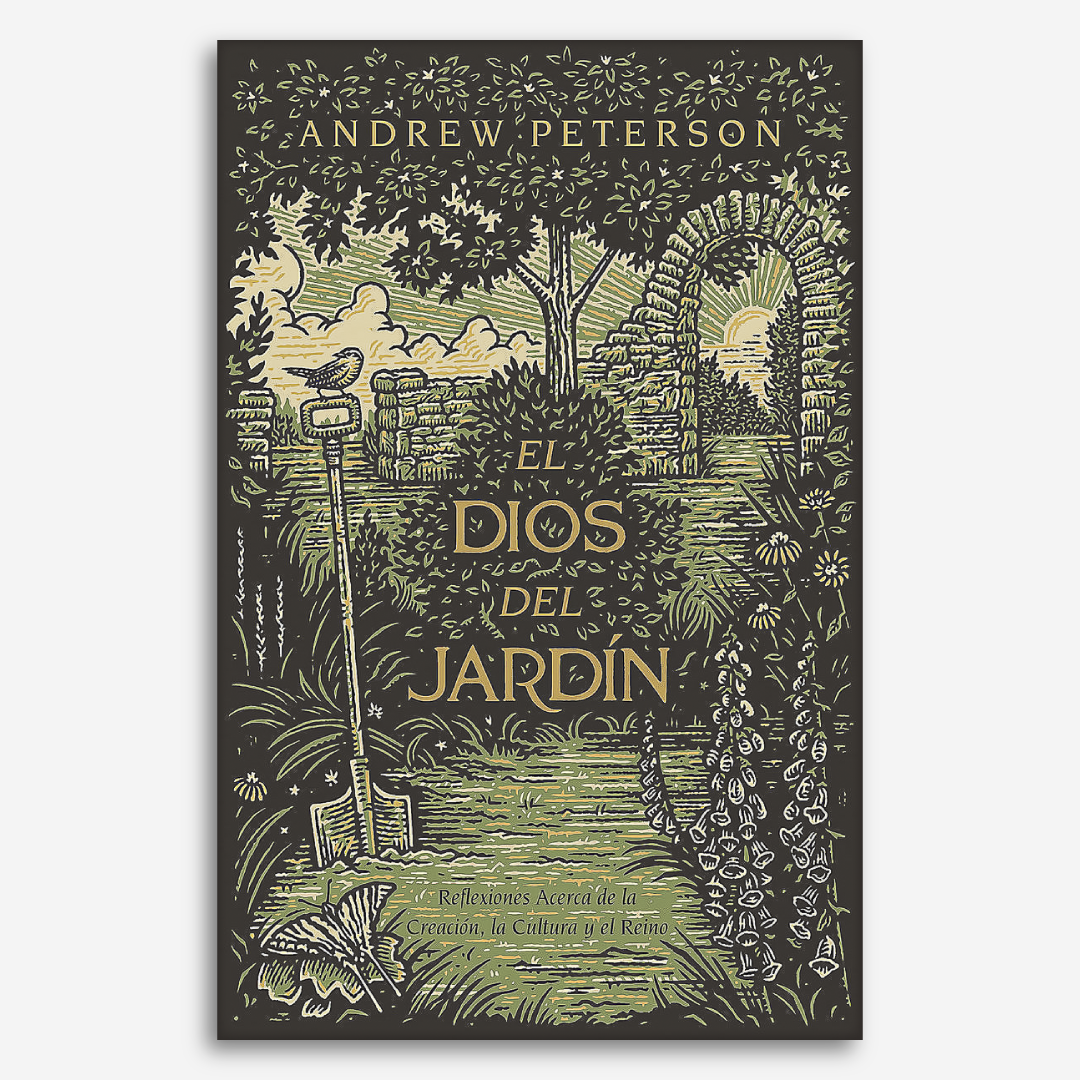 El Dios del Jardín: Reflexiones acerca de la Creación, la Cultura y el Reino