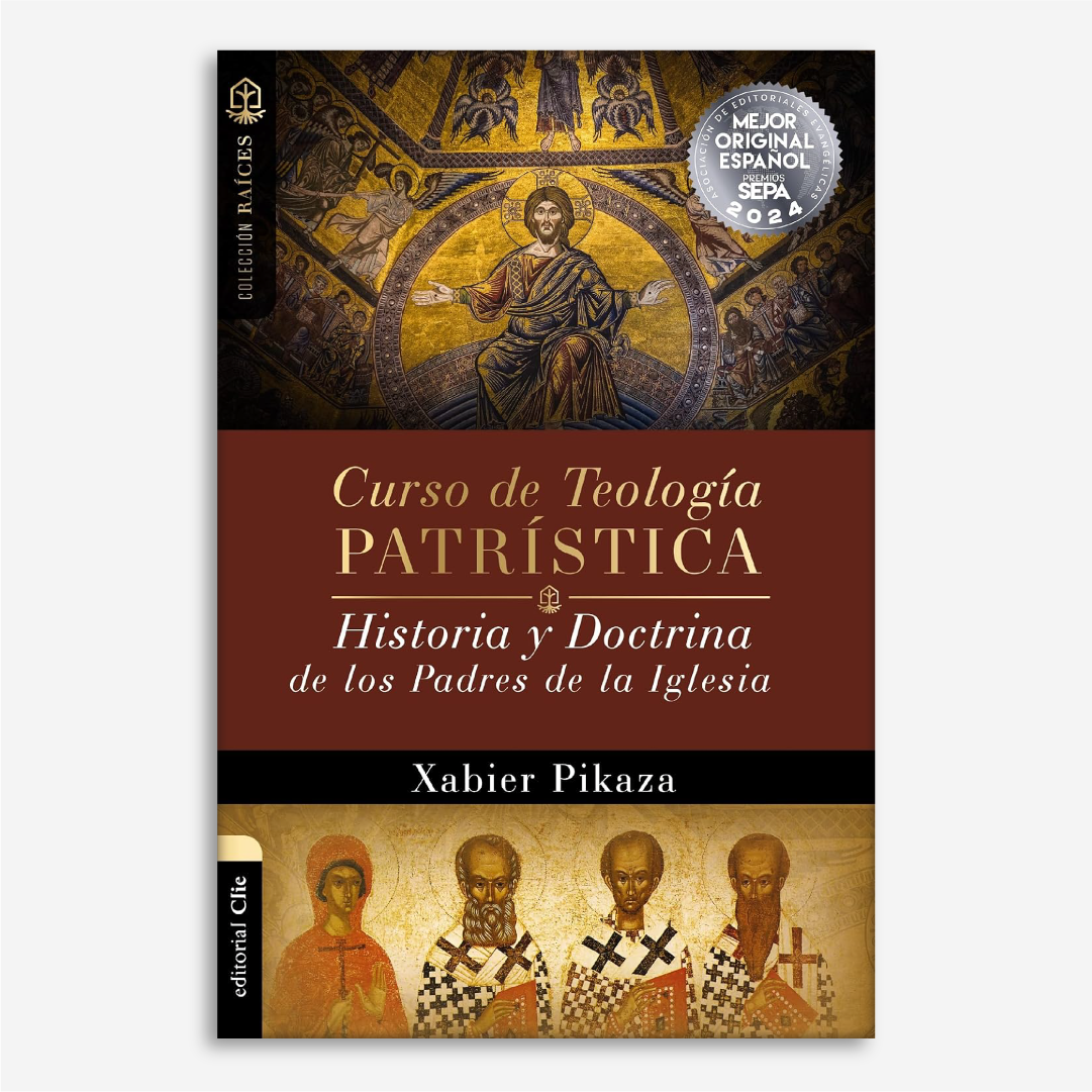 Curso de Teología Patrística: Historia Y Doctrina De Los Padres De La Iglesia (Colección Raíces)