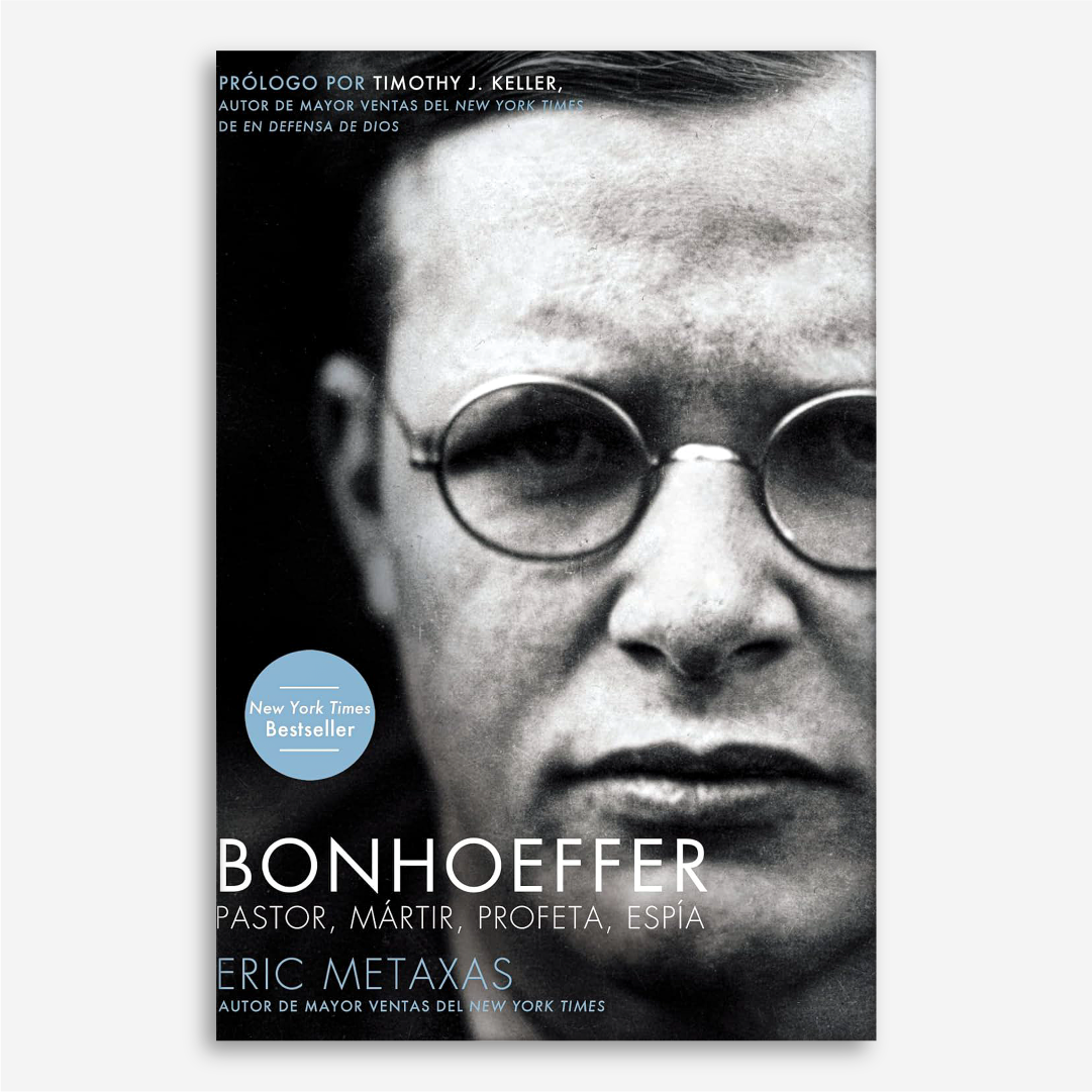 Bonhoeffer: Pastor, Mártir, Profeta, Espía