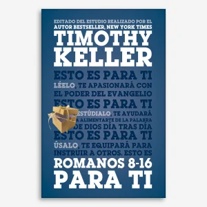 Romanos 8-16 Para Ti