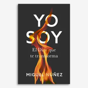 Yo Soy: El Dios que te Transforma