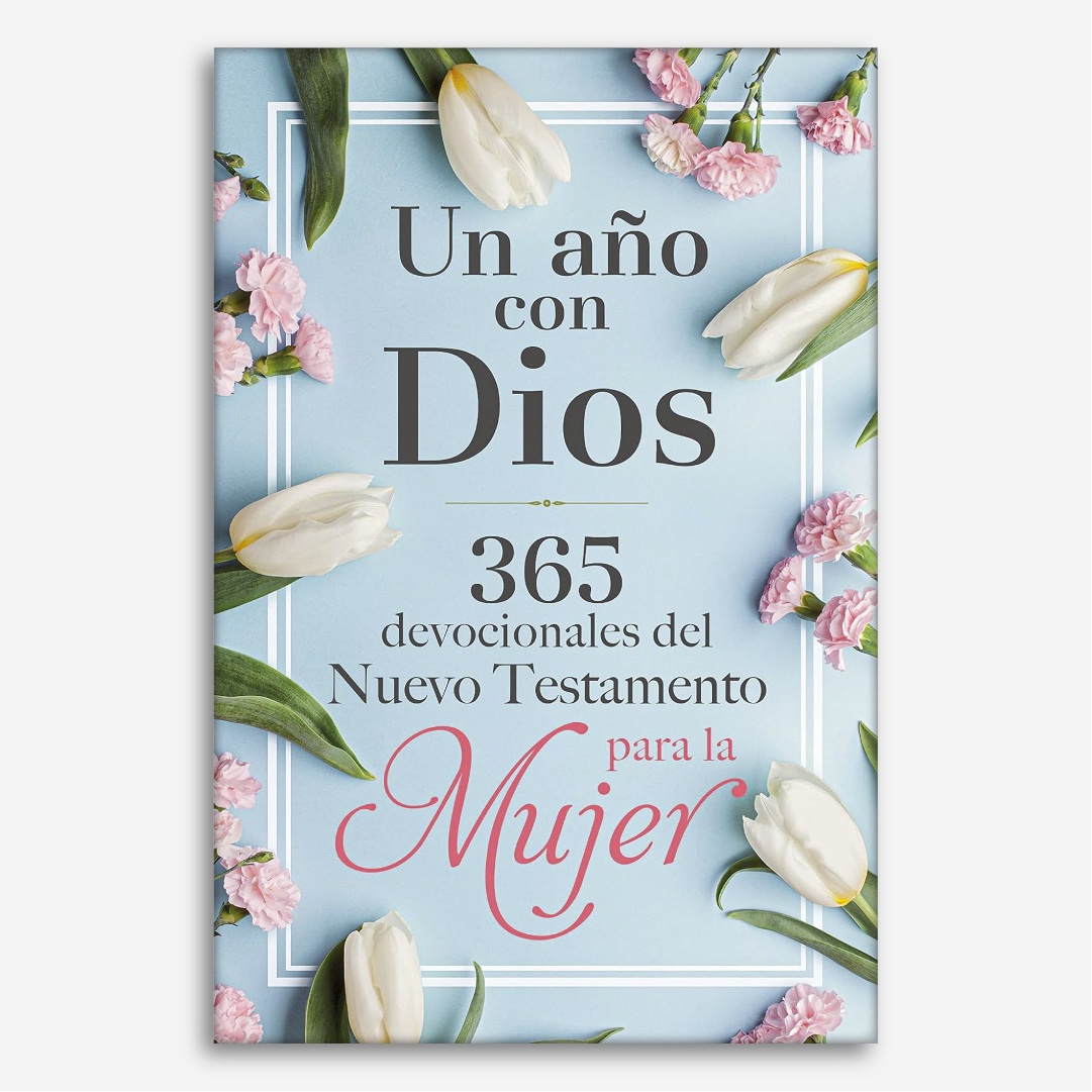 Un año con Dios en el Nuevo Testamento  para la Mujer - 365 devocionales