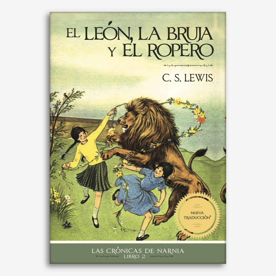 El León, la Bruja y el Ropero - Las Crónicas de Narnia - Libro 2