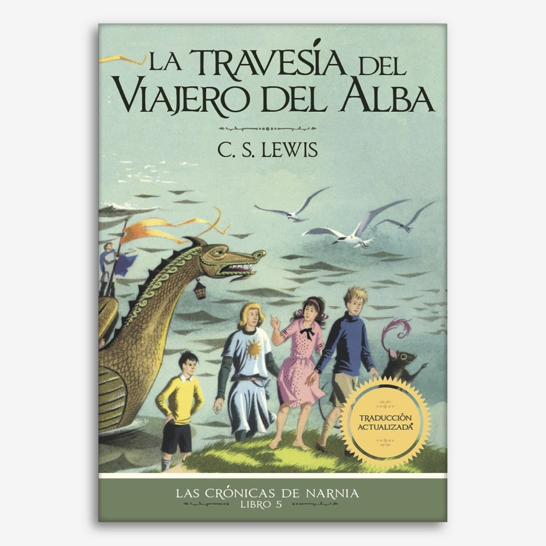 La Travesía del Viajero del Alba - Las Crónicas de Narnia - Libro 5