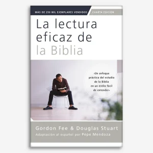 Lectura Eficaz de la Biblia (4a Edición - 2025)