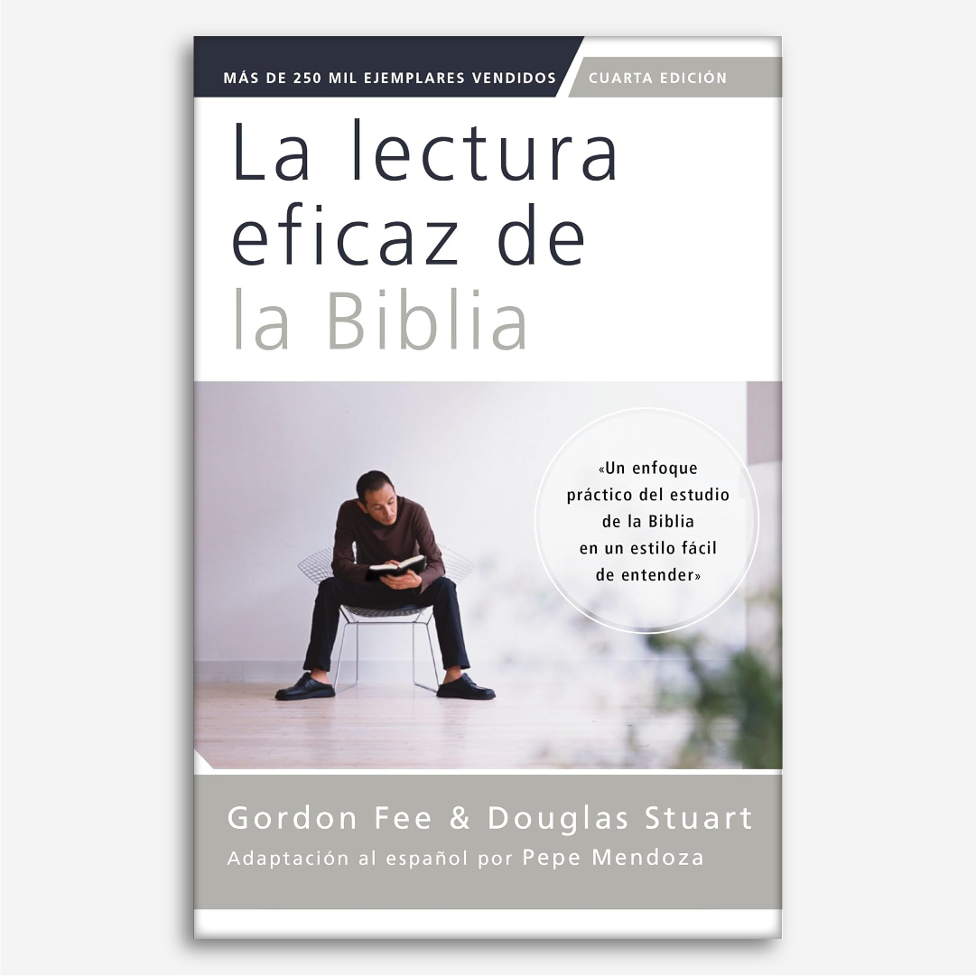 Lectura Eficaz de la Biblia (4a Edición - 2025)