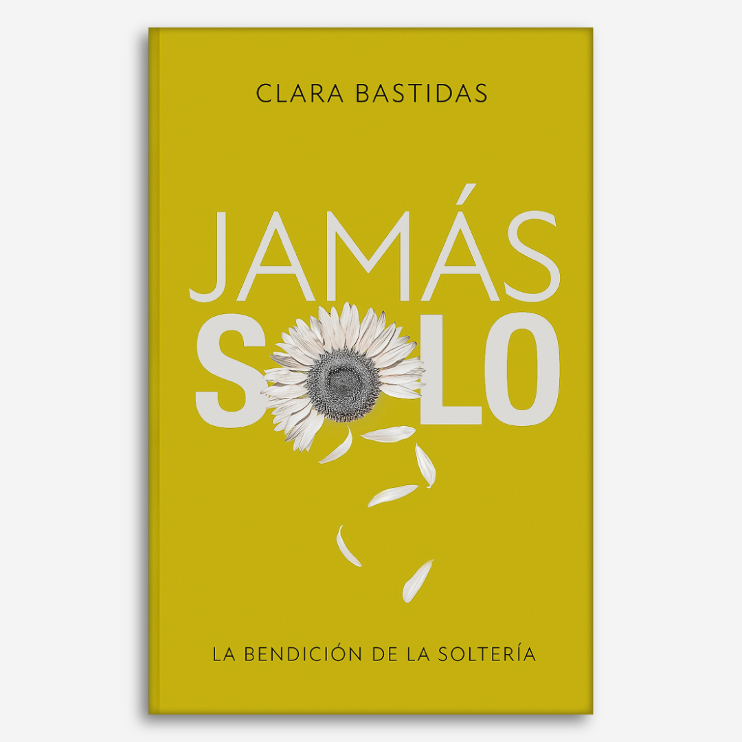 Jamás Solo: La bendición de la soltería