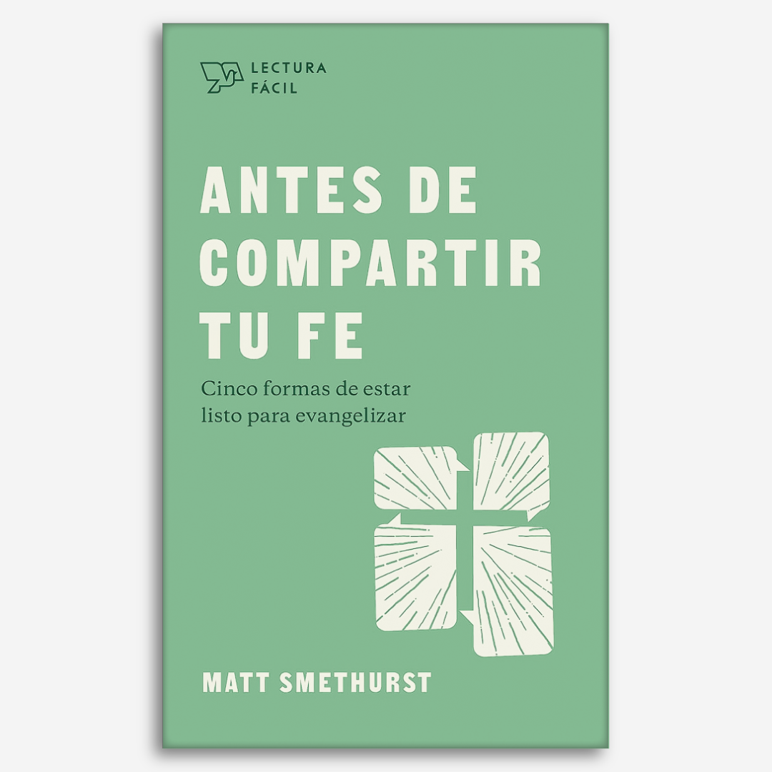 Antes de compartir tu fe: Cinco formas de estar listo para evangelizar