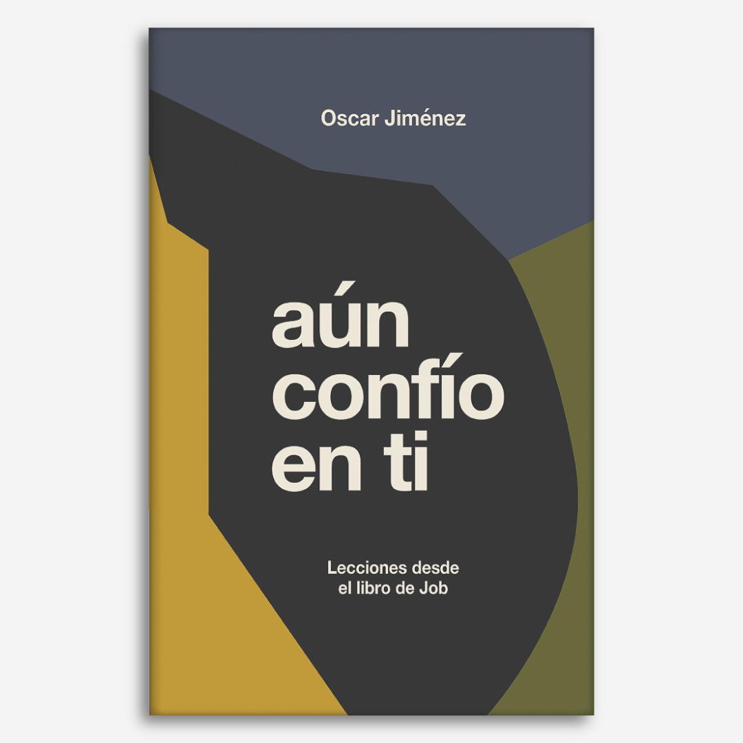 Aún confío en ti: Reflexiones sobre el libro de Job