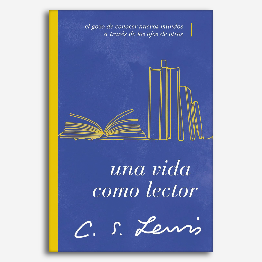 Una Vida como Lector: El gozo de conocer nuevos mundos a través de los ojos de otros