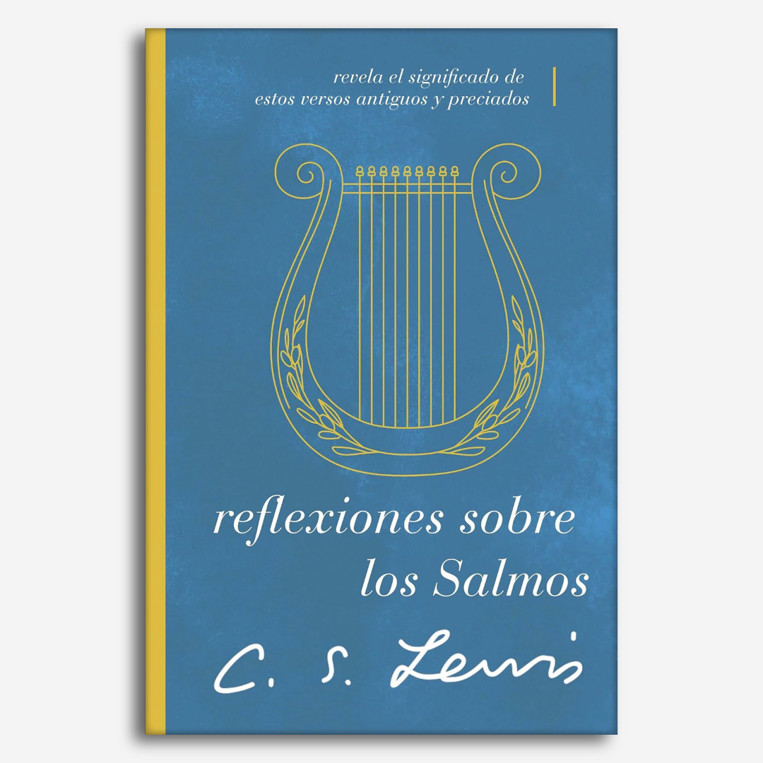 Reflexiones Sobre los Salmos: Revela el significado de estos versos antiguos y preciados