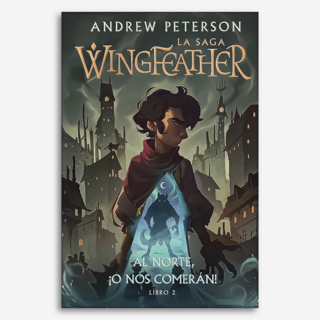 Al Norte, ¡O nos Comerán!: Libro 2