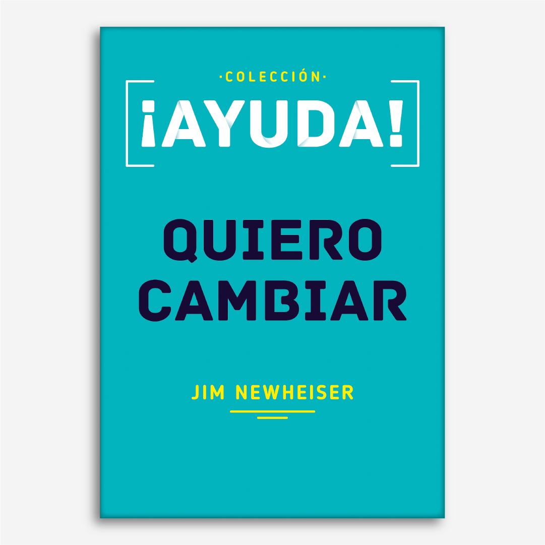 ¡Ayuda! Quiero cambiar (Colección Ayuda)