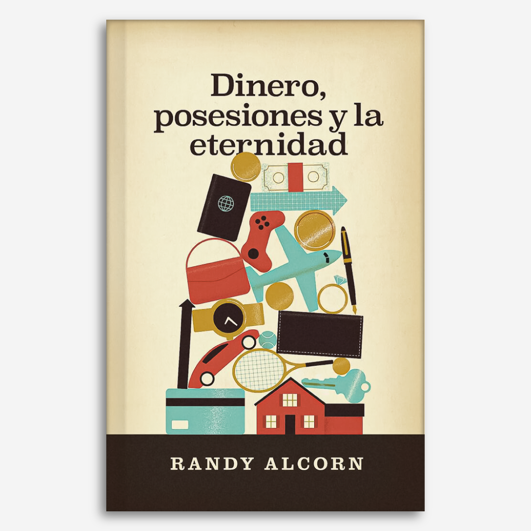 Dinero, posesiones y la eternidad