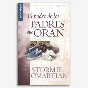 El Poder de los Padres que Oran (Bolsilibro)