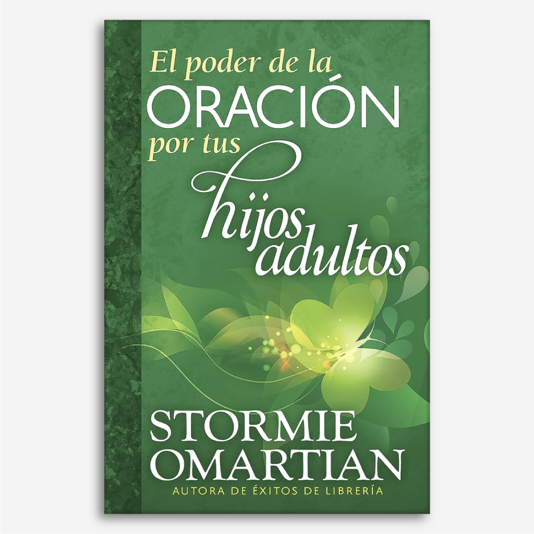 El Poder de la Oración por tus Hijos Adultos (Libro)