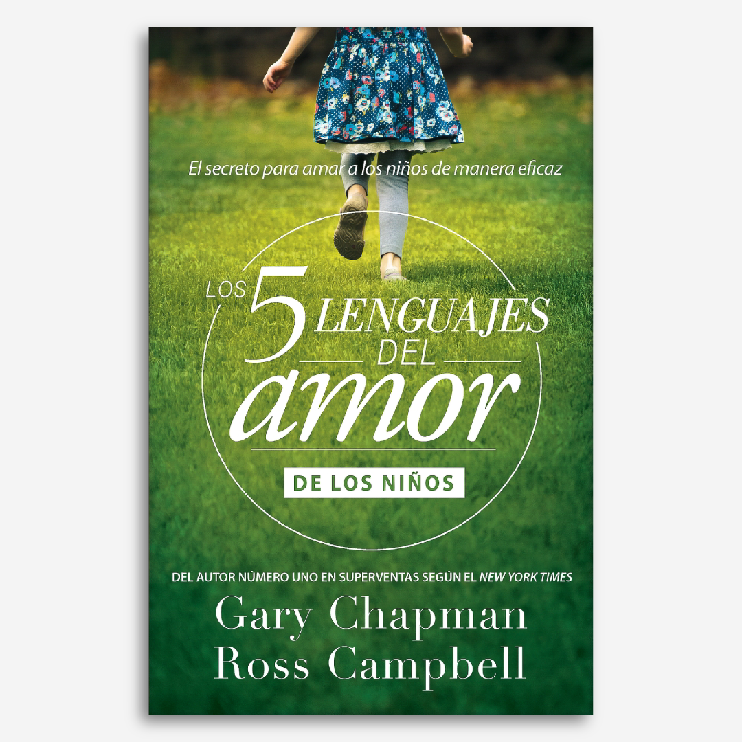 Los 5 Lenguajes del Amor de los Niños