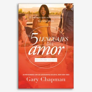 Los 5 lenguajes del Amor para Solteros