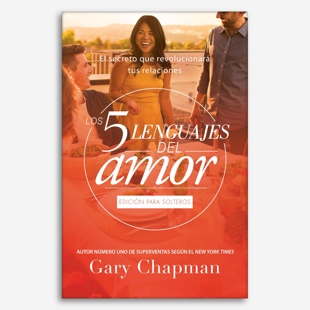 Los 5 lenguajes del Amor para Solteros