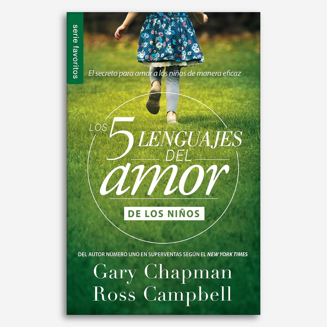 Los 5 Lenguajes del Amor de los Niños (Bolsilibro)