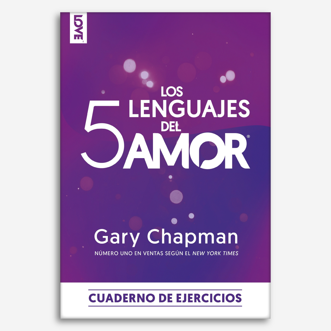 Los 5 lenguajes del amor: Cuaderno de ejercicios