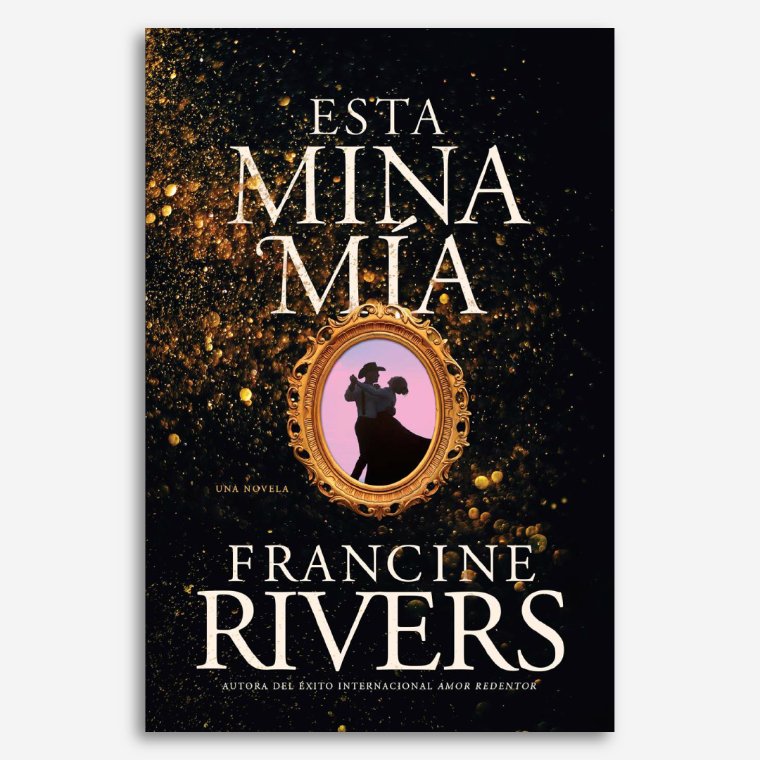 Esta mina mía: una Novela (Romance Histórico)