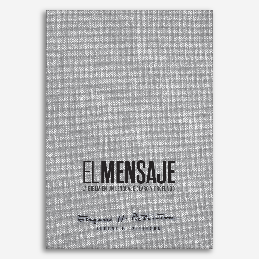 Biblia El Mensaje (Tapa dura, Gris Tela): La Biblia en un lenguaje claro y profundo