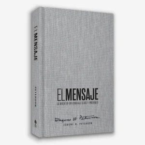 Biblia El Mensaje (Tapa dura, Gris Tela): La Biblia en un lenguaje claro y profundo