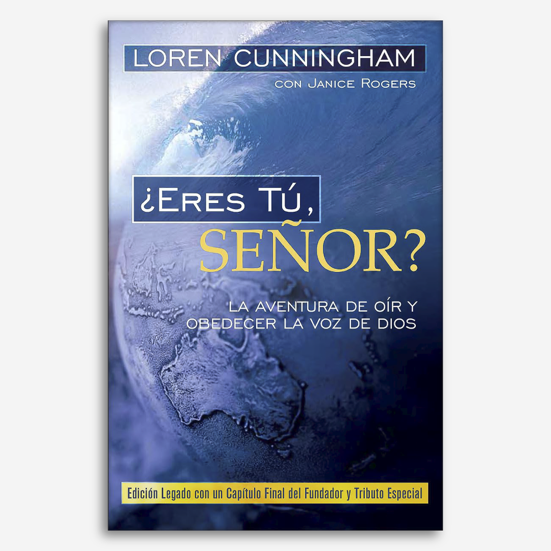 Eres Tu, Señor?: La aventura de oir y obedecer la voz de Dios (Edición Legado)