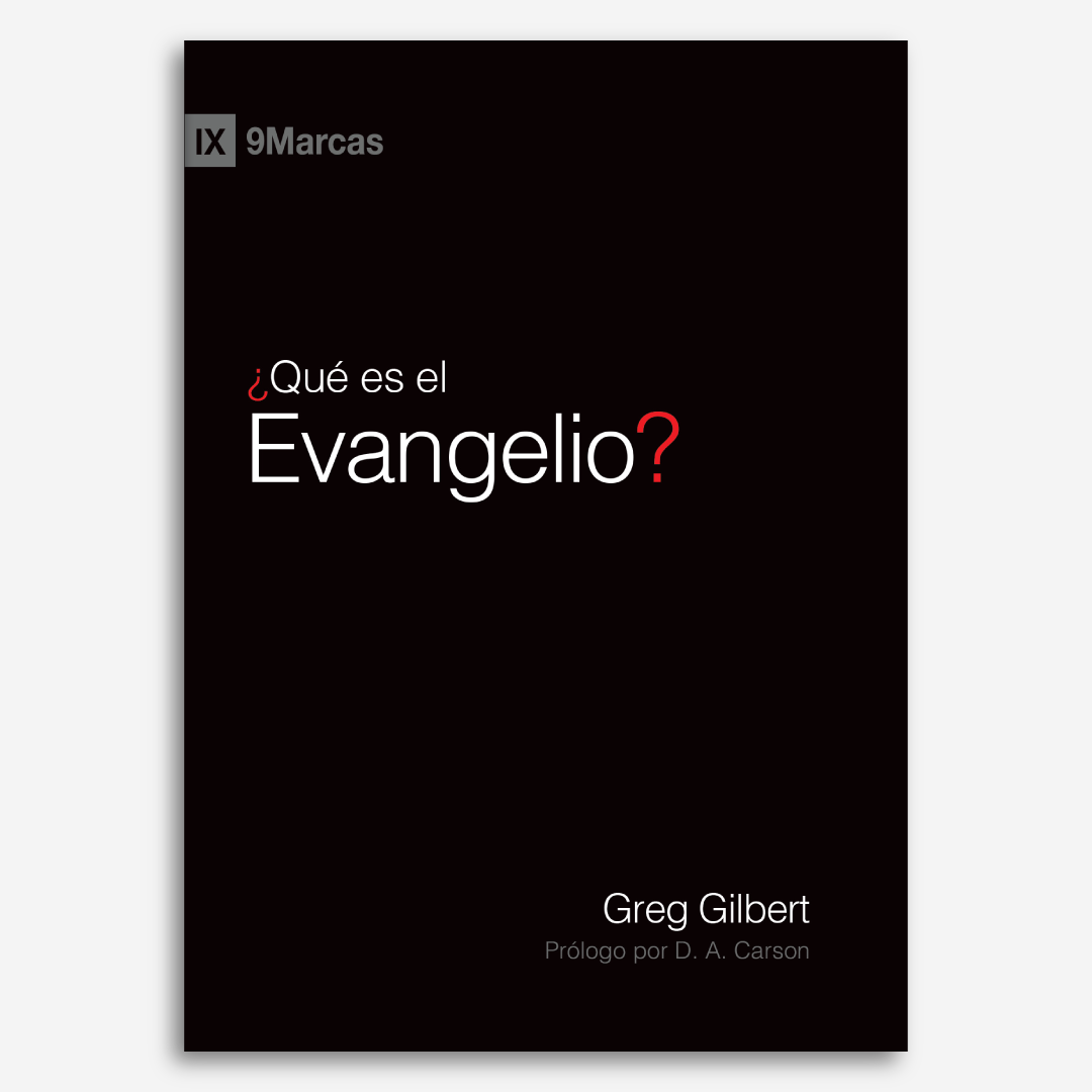 ¿Qué es el Evangelio?