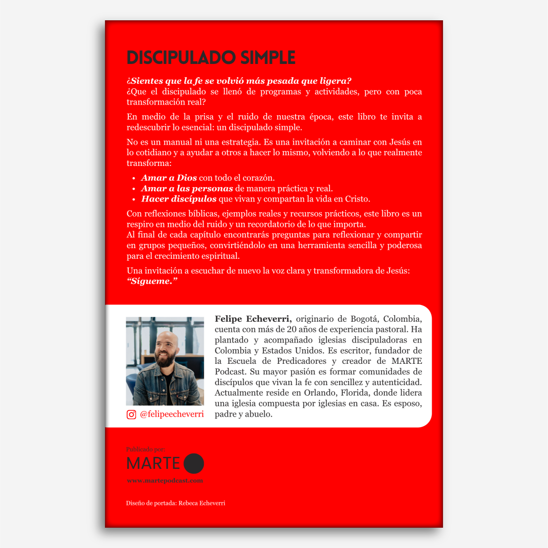 Discipulado Simple: Seguir a Jesús en la era digital y de la prisa