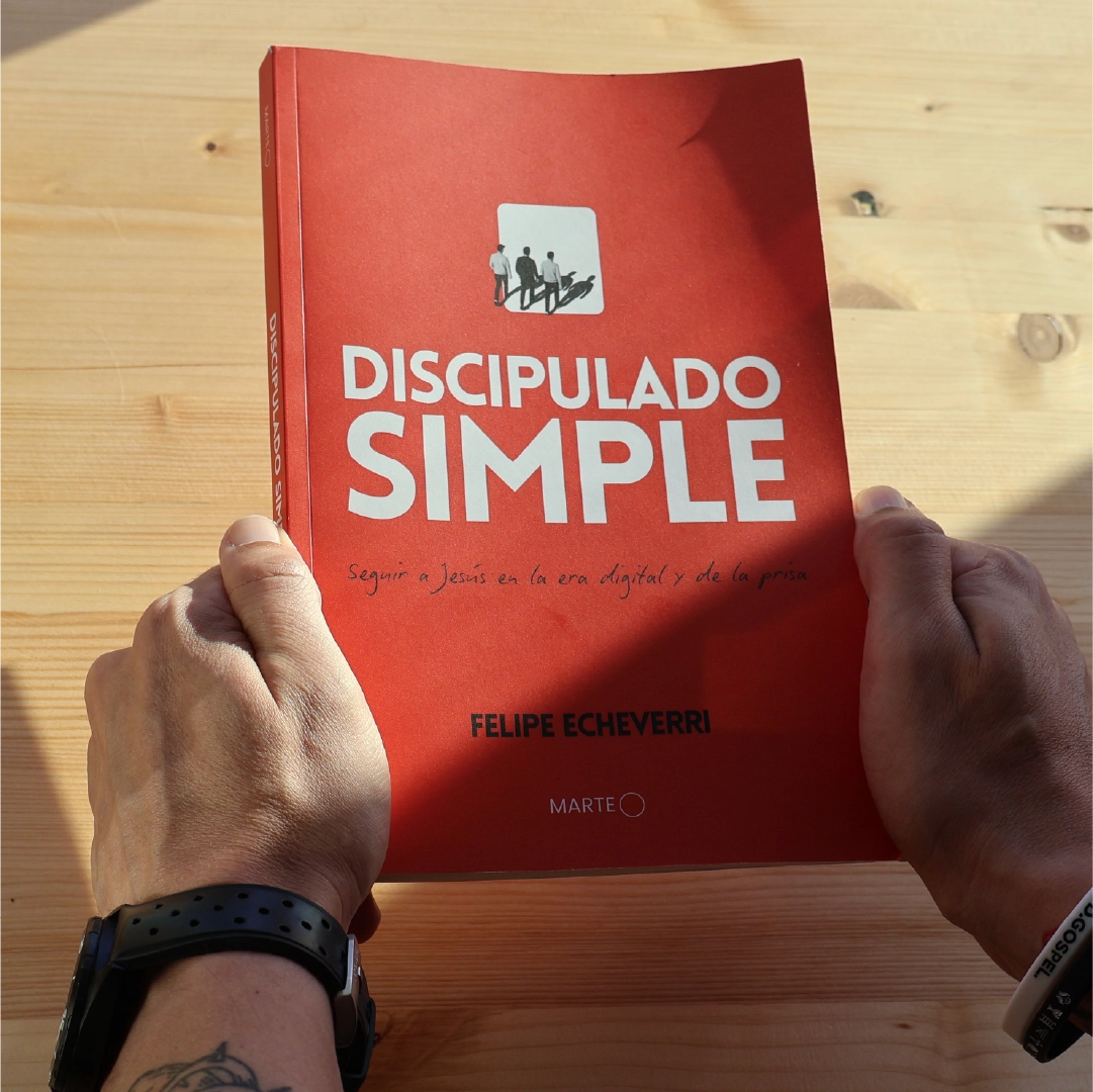 Discipulado Simple: Seguir a Jesús en la era digital y de la prisa